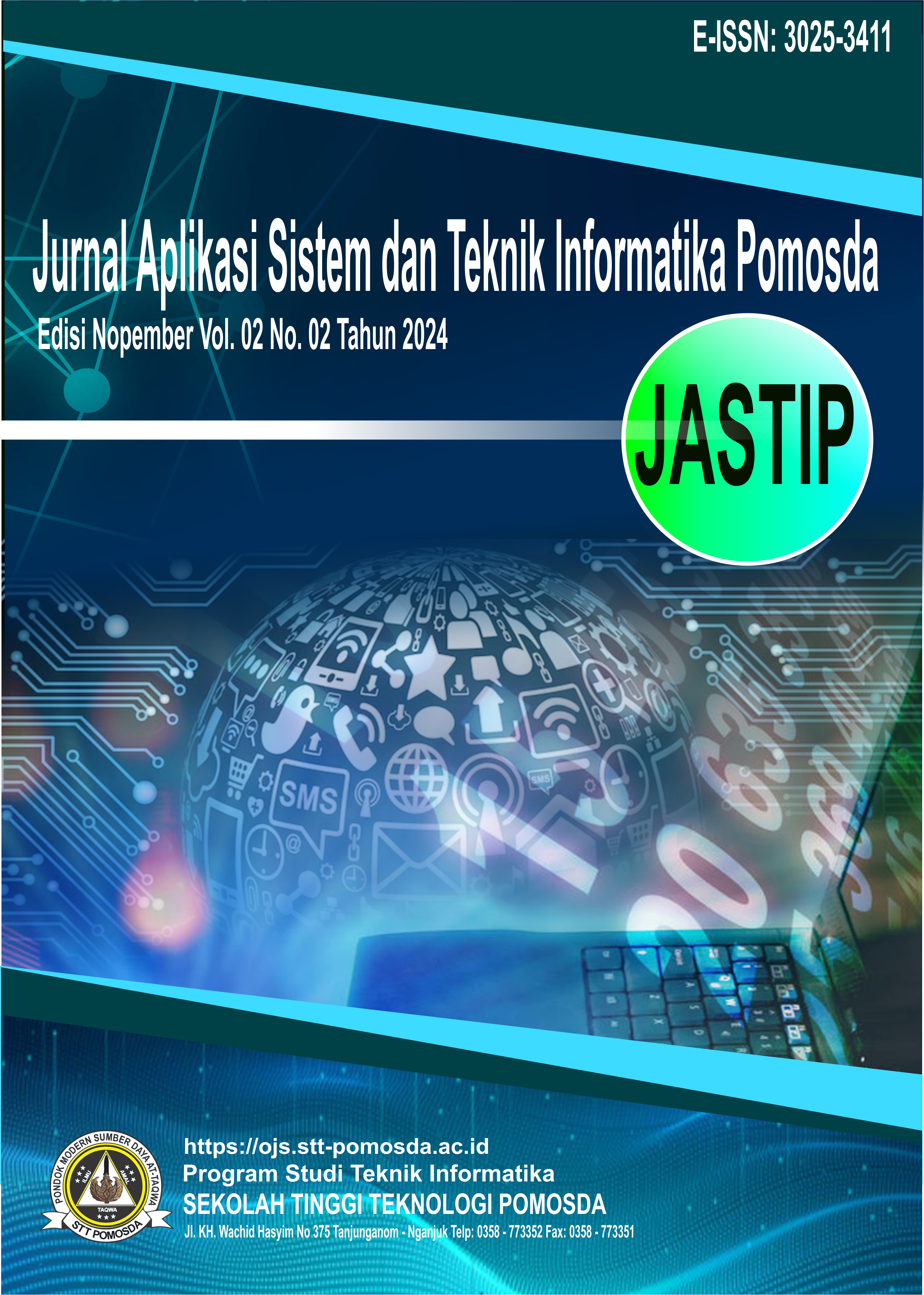 					View Vol. 2 No. 02 (2024): Jurnal Aplikasi Sistem dan Teknik Informatika Pomosda (JASTIP)
				