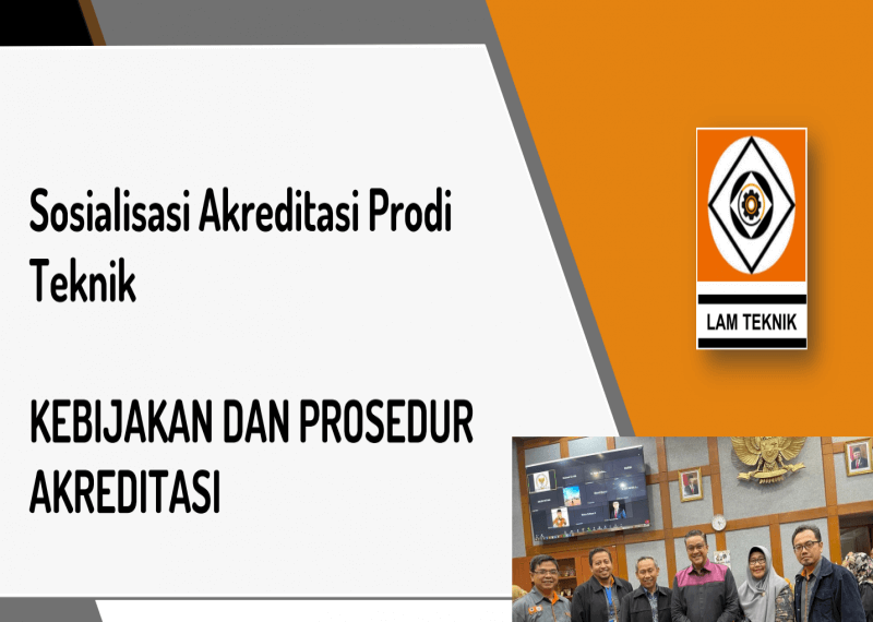 Sosialisasi Akreditasi Prodi Teknik oleh LLDIKTI Wilayah VII Jawa Timur
